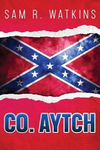 Cover image for Co. Aytch