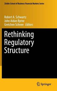 Cover image for Rethinking Regulatory Structure