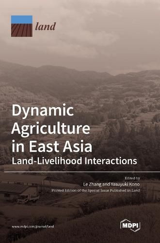 Cover image for Dynamic Agriculture in East Asia
