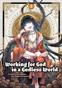 Cover image for Working for God in a Godless World Vol. 1