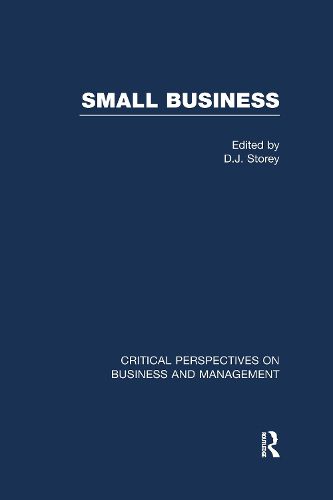 Cover image for Small Business: Critical Perspectives on Business and Management