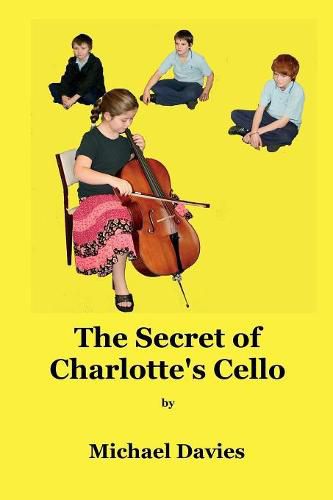 Cover image for The Secret of Charlotte's Cello