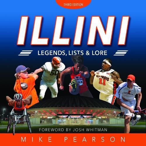 Cover image for Illini Legends, Lists, and Lore