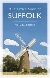 Cover image for The Little Book of Suffolk