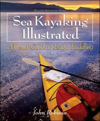 Cover image for Sea Kayaking Illustrated