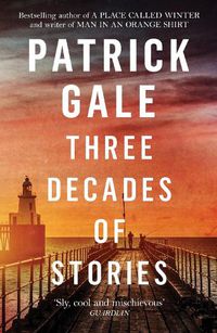 Cover image for Three Decades of Stories
