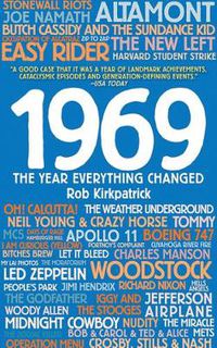 Cover image for 1969: The Year Everything Changed