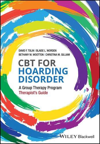 CBT for Hoarding Disorder - A Group Therapy Program Therapist's Guide