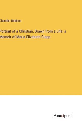 Cover image for Portrait of a Christian, Drawn from a Life