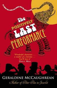 Cover image for The Positively Last Performance