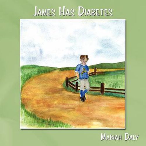 Cover image for James Has Diabetes