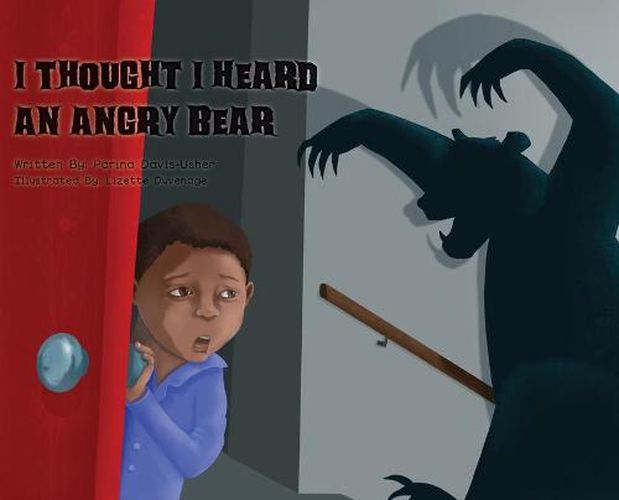 Cover image for I Thought I Heard an Angry Bear