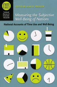 Cover image for Measuring the Subjective Well-being of Nations: National Accounts of Time Use and Well-being
