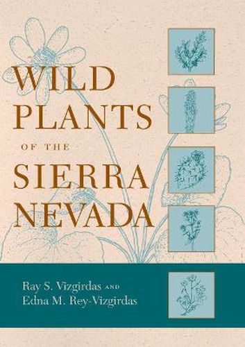 Cover image for Wild Plants of the Sierra Nevada