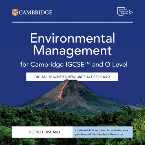 Cover image for Cambridge IGCSE (TM) and O Level Environmental Management Digital Teacher's Resource Access Card