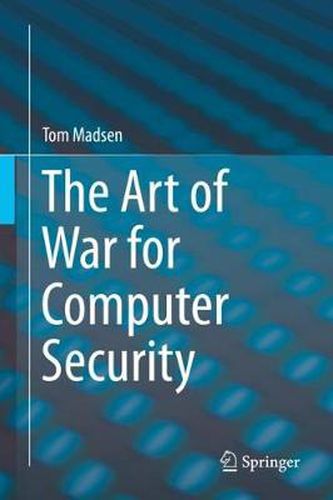 Cover image for The Art of War for Computer Security