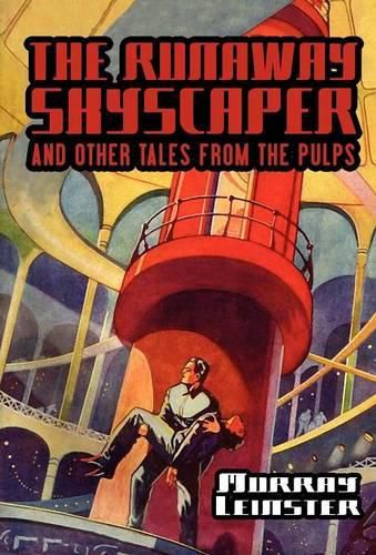 Cover image for The Runaway Skyscraper and Other Tales from the Pulps