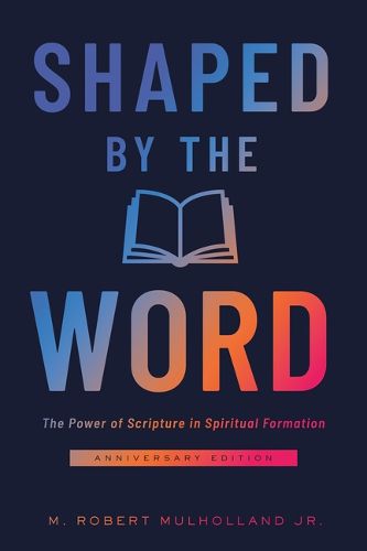 Cover image for Shaped by the Word Anniversary Edition