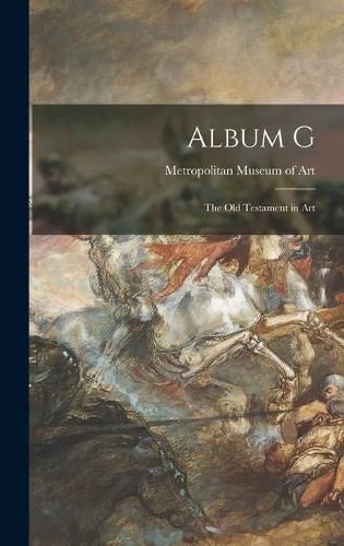 Album G: The Old Testament in Art