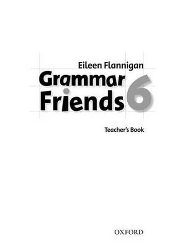 Cover image for Grammar Friends 6: Teacher's Book