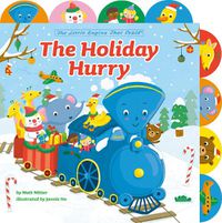 Cover image for The Holiday Hurry: A Tabbed Board Book