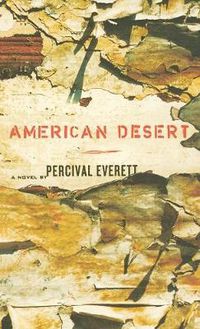 Cover image for American Desert: A Novel