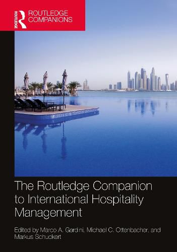 The Routledge Companion To International Hospitality Management