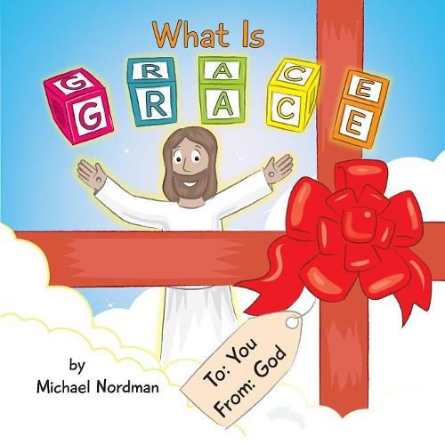 Cover image for What Is Grace