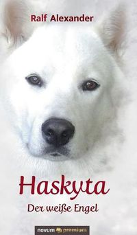 Cover image for Haskyta: Der weisse Engel