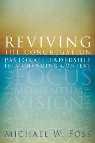 Cover image for Reviving the Congregation: Pastoral Leadership in a Changing Context