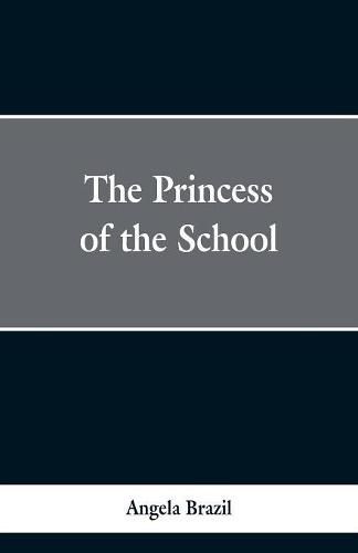 Cover image for The Princess of the School