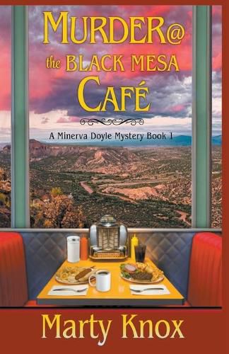 Cover image for Murder@ the Black Mesa Cafe