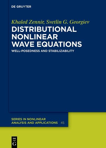 Cover image for Distributional Nonlinear Wave Equations