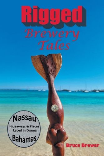 Cover image for Rigged Brewery Tales