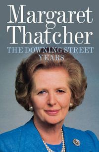 Cover image for The Downing Street Years