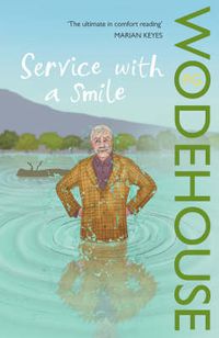 Cover image for Service with a Smile: (Blandings Castle)