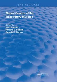 Cover image for Neural Control of the Respiratory Muscles