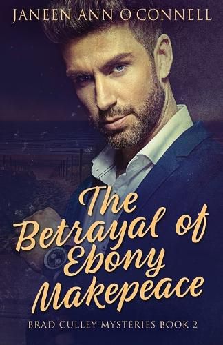 Cover image for The Betrayal of Ebony Makepeace