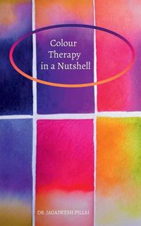 Cover image for Color Therapy in a Nutshell