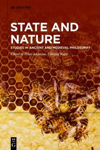 Cover image for State and Nature: Studies in Ancient and Medieval Philosophy