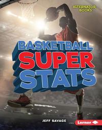 Cover image for Basketball Super STATS
