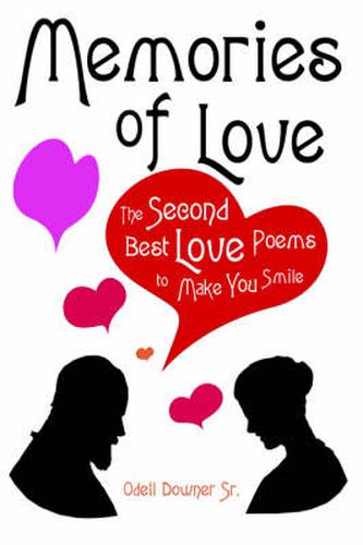 Cover image for Memories of Love: The Second Best Love Poems to Make You Smile