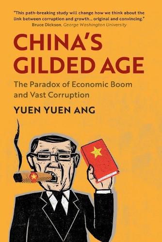 Cover image for China's Gilded Age: The Paradox of Economic Boom and Vast Corruption