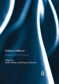 Cover image for Defence Inflation: Perspectives and Prospects