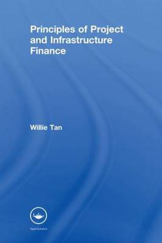 Cover image for Principles of Project and Infrastructure Finance