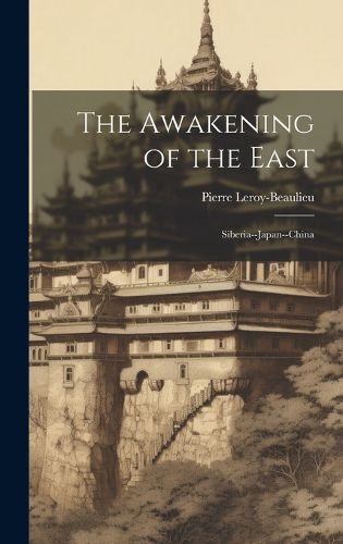 Cover image for The Awakening of the East