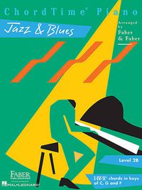 Cover image for ChordTime Piano Jazz & Blues Level 2B: Level 2b