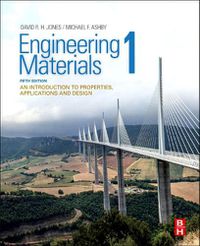 Cover image for Engineering Materials 1: An Introduction to Properties, Applications and Design