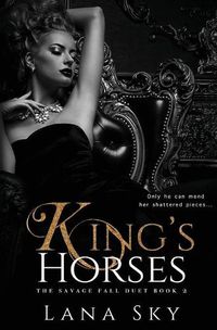 Cover image for King's Horses: A Dark Bully Romance