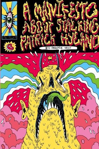 Cover image for A Manifesto About Stalking Patrick Hyland
